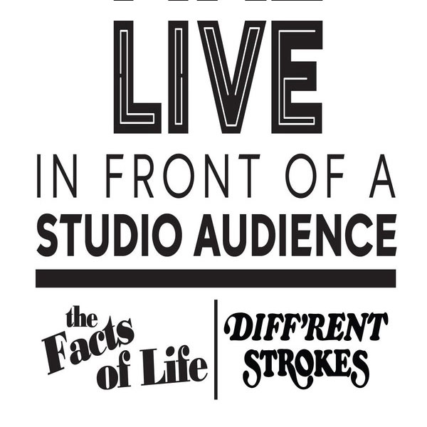 Live in Front of a Studio Audience rounds out its Facts of Life